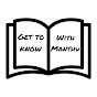 Get To Know With Manthu