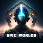 Epic Worlds