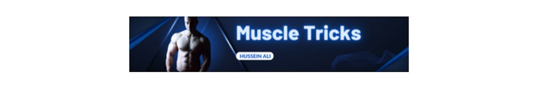 Muscle tricks