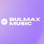 Bulmax Music