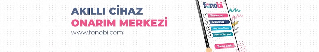 Fonobi | Akıllı Cihaz Onarım Merkezi