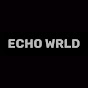 Echo Wrld