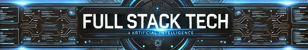 Full Stack Tech