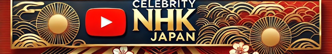 Celebrity NHK Japan