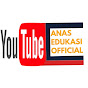 Anas Edukasi Official