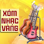 Xóm Nhạc Vàng