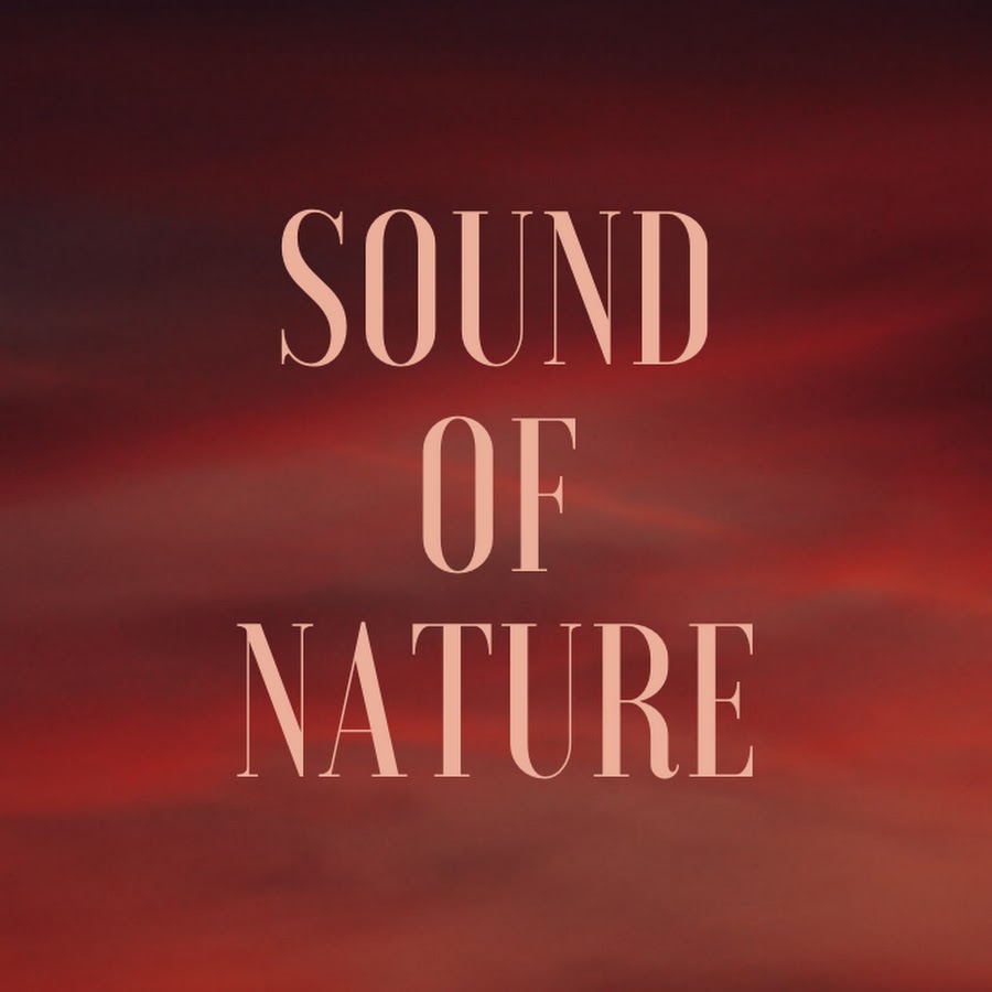 Sound of Nature