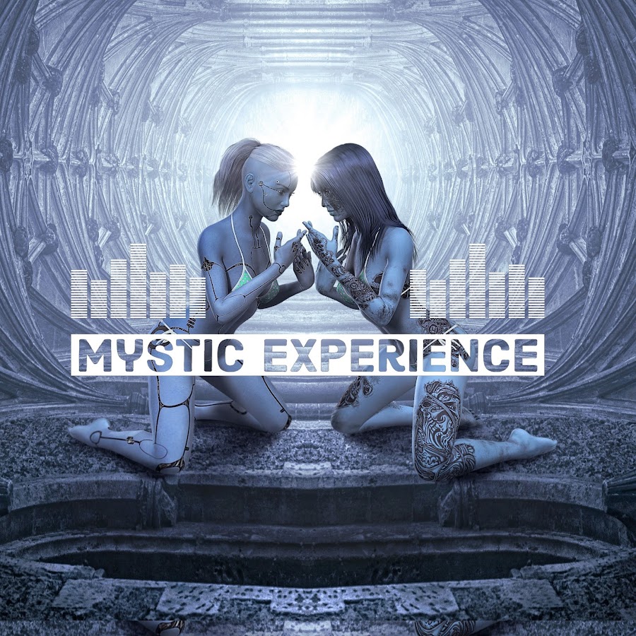 Mystic Experience