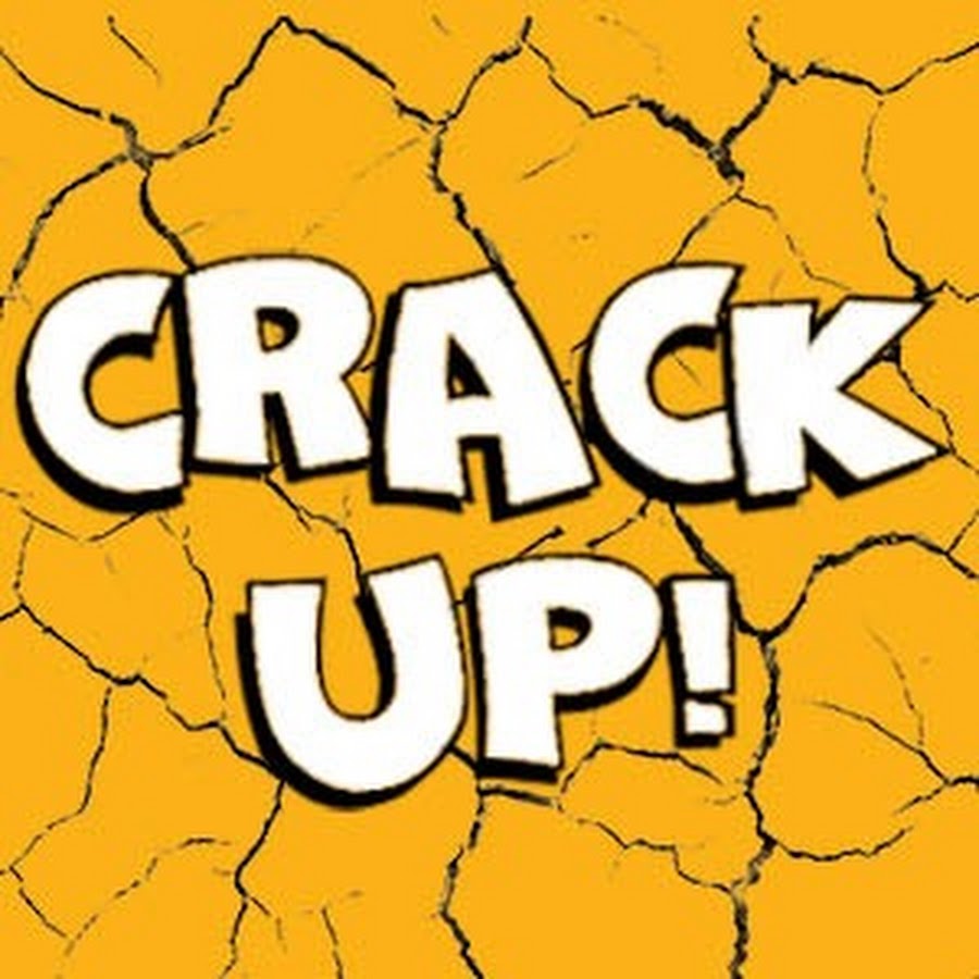 Crack Up
