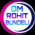 om rohit bundeli