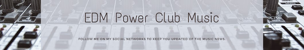 EDM Power Club Music