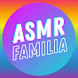 ASMR FAMILIA