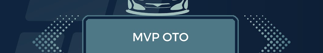 MVP OTO