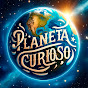 Planeta Curioso