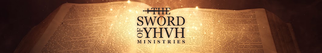 The Sword of YHVH Ministries Banner