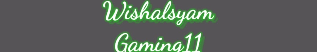 Wishalsyam Gaming11