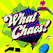 What Chaos!