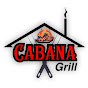 Cabana Grill