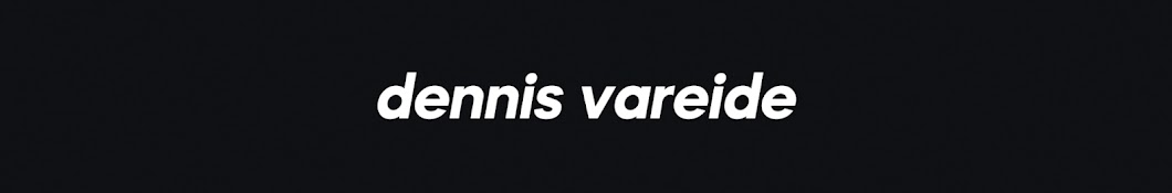 Dennis Vareide Banner