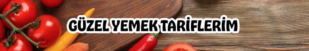 Güzel Yemek Tariflerim