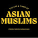 ASIAN MUSLIMS