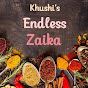  Khushi's endless zaika 