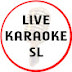 Live Karaoke Sl