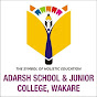 ADARSH SCHOOL & JUNIOR COLLEGE, WAKARE