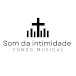 Som da Intimidade - Fundo musical 