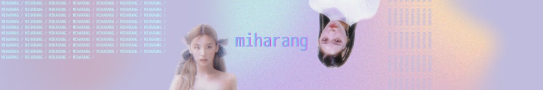 miharang