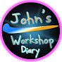 John's Workshop Diary