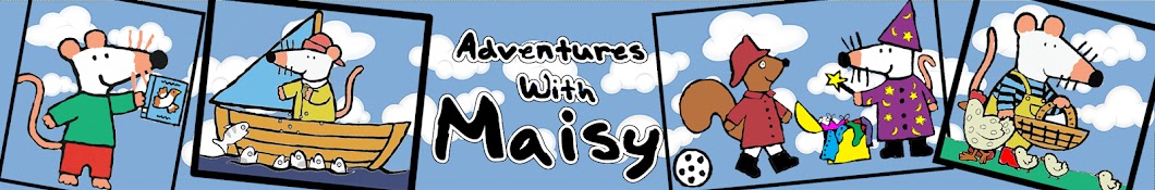 Maisy Mouse Official Banner