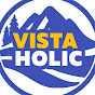 Vista Holic