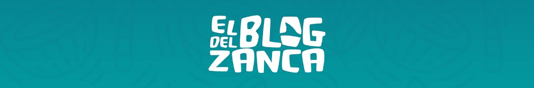 El blog del zanca