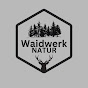 Waidwerk Natur