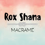 Rox Shana Macrame