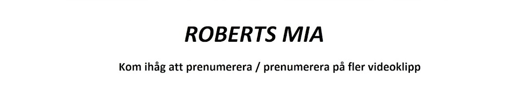 Roberts Mia