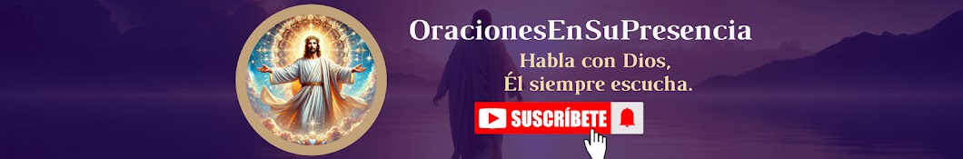 Oraciones en Su Presencia