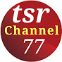 tsrChannel77