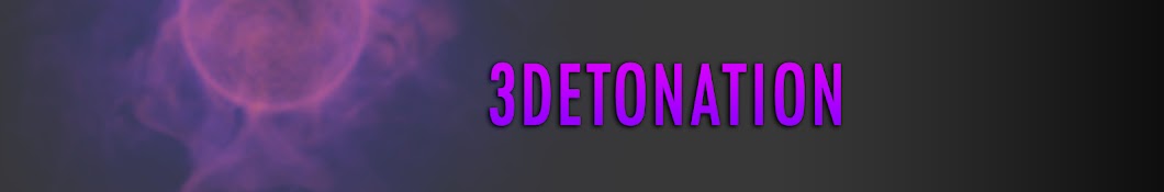 3Detonation