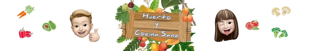 Huerto y Cocina Sana