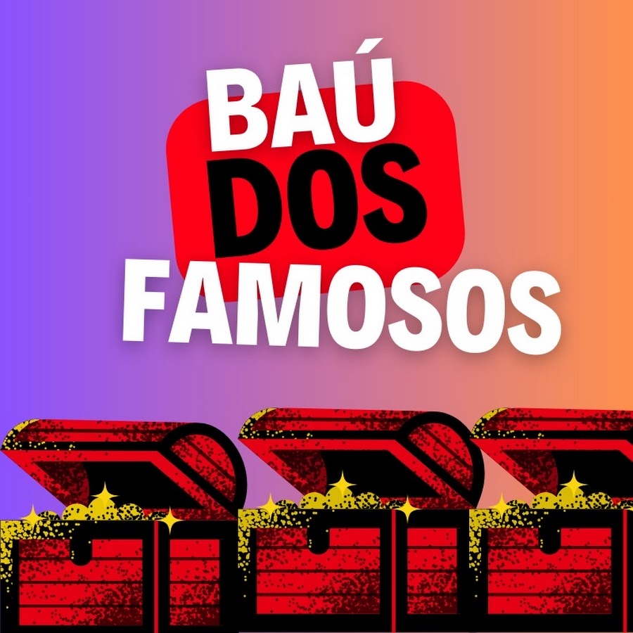 Baú dos famosos 03🗣️