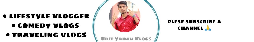 Udit Yadav Vlogs