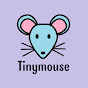 Tinymouse