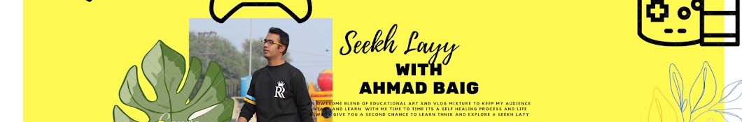 Seekh Layy with Ahmad Baig