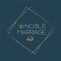 The Noble Marriage | Marriage Help for Betrayal