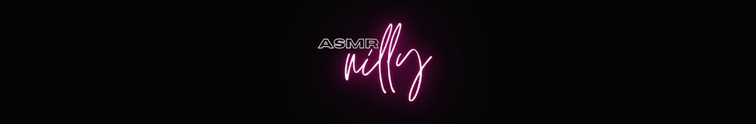 ASMR with Nilly Banner