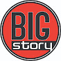 BIG Story