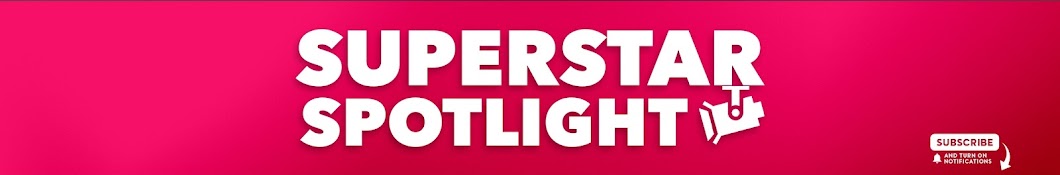 Superstar Spotlight