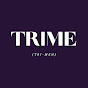 Trime Podcast